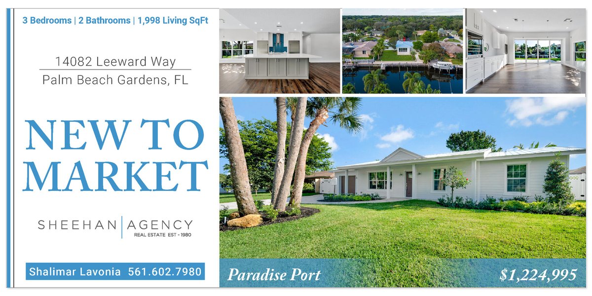 NEW TO MARKET!

Paradise Port Waterfront Home!

$1,224,995

14082 Leeward Way, Palm Beach Gardens, FL

bit.ly/2uubvZq

#newtomarket #newlisting #homeforsale #starterhome #selling #southfloridarealestate #realtorlife #realestateagent
#thesheehanagency #palmbeachgardens