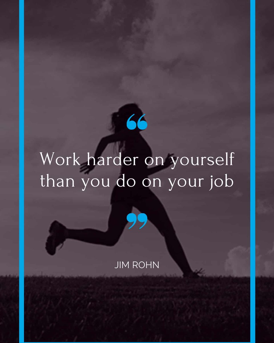 Work harder on yourself than you do on your job. A way to financial freedom  👆 #quotes #jimrohn #motivation #inspiration, image size:960x1200