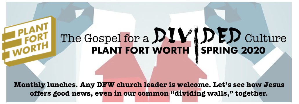 PlantFortWorth's tweet photo. Are you a church leader in the Fort Worth area? Join @PlantFortWorth this spring as we talk about planting as well as consider ways the gospel is good news, bringing unity to areas of division in our culture. First monthly lunch is next Wed. Learn more: https://t.co/9Z1rv3KUoV https://t.co/EVBswjBBq3