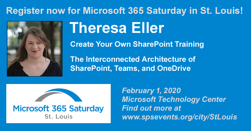 techeventsstl's tweet photo. Register now for #M365SatSTL to hear Theresa Eller (@SharePointMadam) present "Create Your Own SharePoint Training" and another session on #O365 Architecture, on Feb. 1! https://t.co/rkrO9QP3k1 #Microsoft #M365 #Office365 #SharePoint #STL #StLouis https://t.co/i9Mg6qKWUv