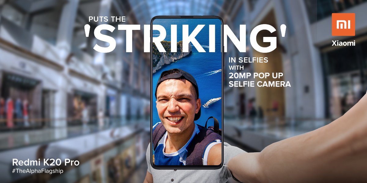 RedmiIndia's tweet photo. Get #TheAlphaFlagship #RedmiK20Pro and take selfies like a celeb with the 20MP pop up selfie camera. STRIKING SELFIES GUARANTEED!
Got it already? Share your favourite selfies in the comments below. https://t.co/mulUyXKsfV
