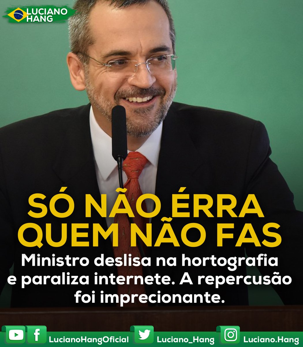 luciano_hang's tweet image. Toda essa repercussão dos erros ortográficos do Ministro @AbrahamWeint, mostra o peso do politicamente correto nos dias de hoje. O comprometimento é o que realmente importa e isso o ministro tem de sobra. Ao invés de somar e gerar harmonia, a grande mídia faz fofoca e desunião.