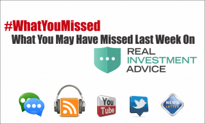 LanceRoberts's tweet photo. #WHATYOUMISSED on #RealInvestmentAdvice this past week. The best of our #blogs, #newsletter, #podcasts, #tweets and #technical update on #RIAPRO.
Get it all in one place now.
Featured: Video: #Interview with @michaellebowitz  on #Repo
 
https://t.co/ju3qnfTBxa https://t.co/MH7Dtb8LNW