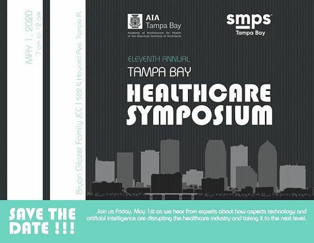 Save the date for AIA AAH + SMPS 11th annual Tampa Bay Healthcare Symposium - Friday, May 1st 2020!

Let's find out from experts about how various aspects of technology and artificial intelligence are disrupting the healthcare industry and taking it to t… ift.tt/2uEBbCZ