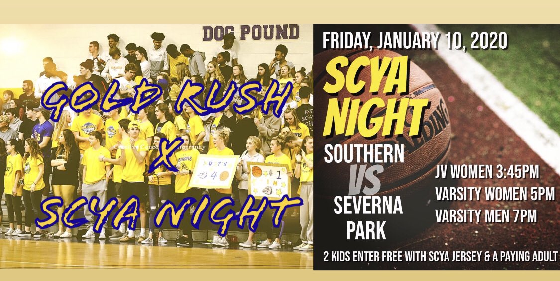 SouthernAAhoops's tweet photo. โญ๏ธโญ๏ธโญ๏ธโญ๏ธGOLD RUSHโญ๏ธโญ๏ธโญ๏ธโญ๏ธ
๐ธ๐ท๐ถ๐ทSCYA NIGHT๐ท๐ถ๐ท๐ถ
๐: Friday, Jan. 10th, 2020
๐: Severna Park Falcons
โฐ: JV Girls 3:45 p.m.| V. Girls 5 p.m.
**V Boys 7 p.m.**
๐: Southern HS
๐: $5 (2 kids FREE w/SCYA jersey & paying adult)
#southernvseverybody https://t.co/JUq6aHwknZ