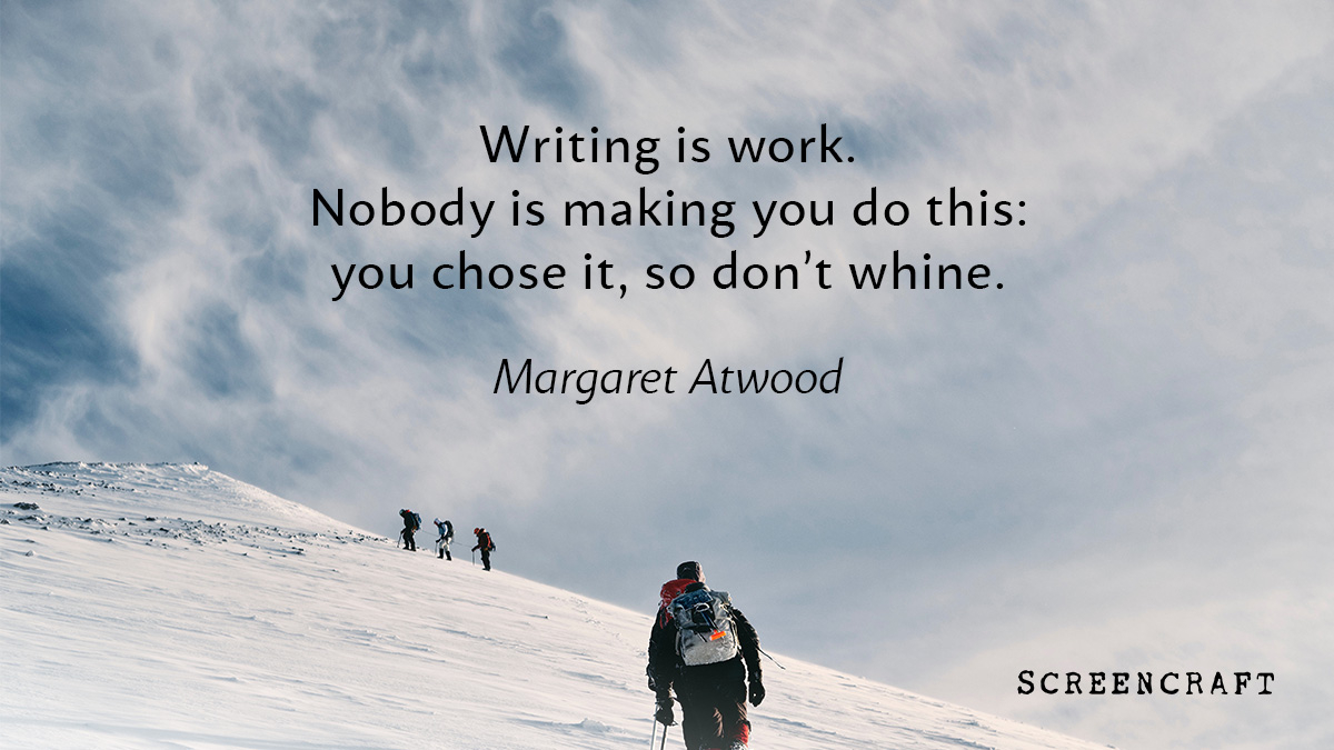 screencrafting's tweet photo. Take a break if you need to, but don't give up.

#screenwriting #writing #quote #margaretatwood https://t.co/C9O7cWa5Mp
