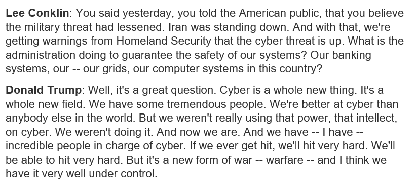 Trump was asked in a Toledo interview yesterday about the cyber threat from Iran.