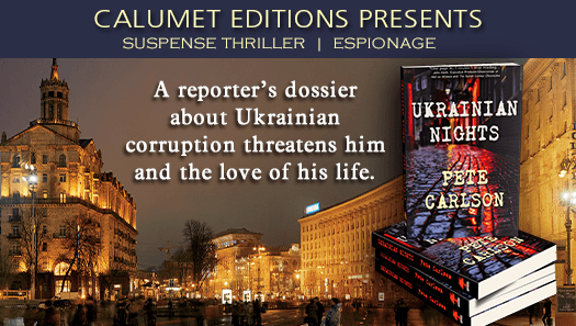 CalumetBooks's tweet photo. UKRAINAN NIGHTS -  A reporter discovers Ukrainian corruption that threatens everything he cares about - Out Now! ➡https://t.co/jvzk7dGtUt https://t.co/BddC2c8U04 (Recommended by Calumet Editions)
^<