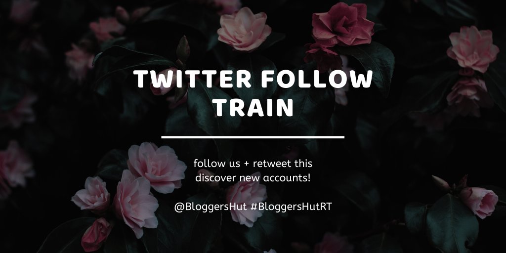 TWITTER FOLLOW TRAIN 

Leave your handles and follow each other, spread the love! 
#BloggersHutRT #bloggerswanted