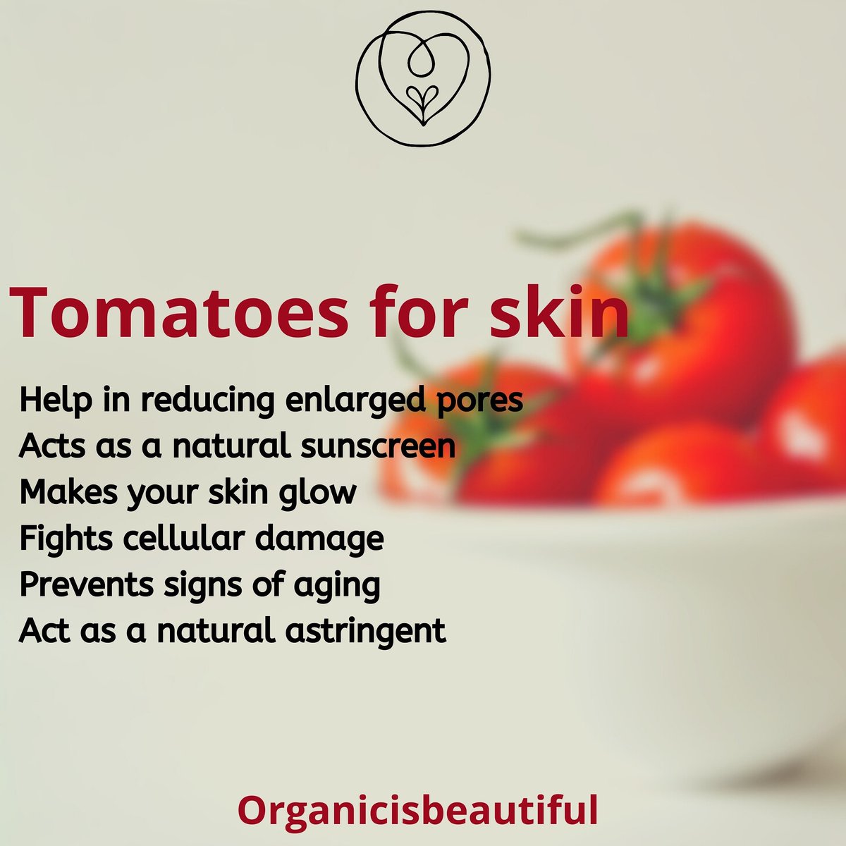 Tomatoes help in reducing enlarged pores. Act as a natural sunscreen. Make your skin glow. Fight cellular damage 
#naturalskincare #skincare #organicskincare  #acne #skincareroutine #tomatoes #tomatoes🍅 #skincareroutine #naturalbeauty #natural #beauty #greenbeauty #healthyskin