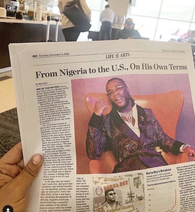 NOVEMBER:4: First Africa artiste ever to sell out Wembley Arena4: Wins MTV EM Awards 4: Named King of Afrobeats by UK newspaper, The Guardian5: Burna Boy on The Wall Street Journal