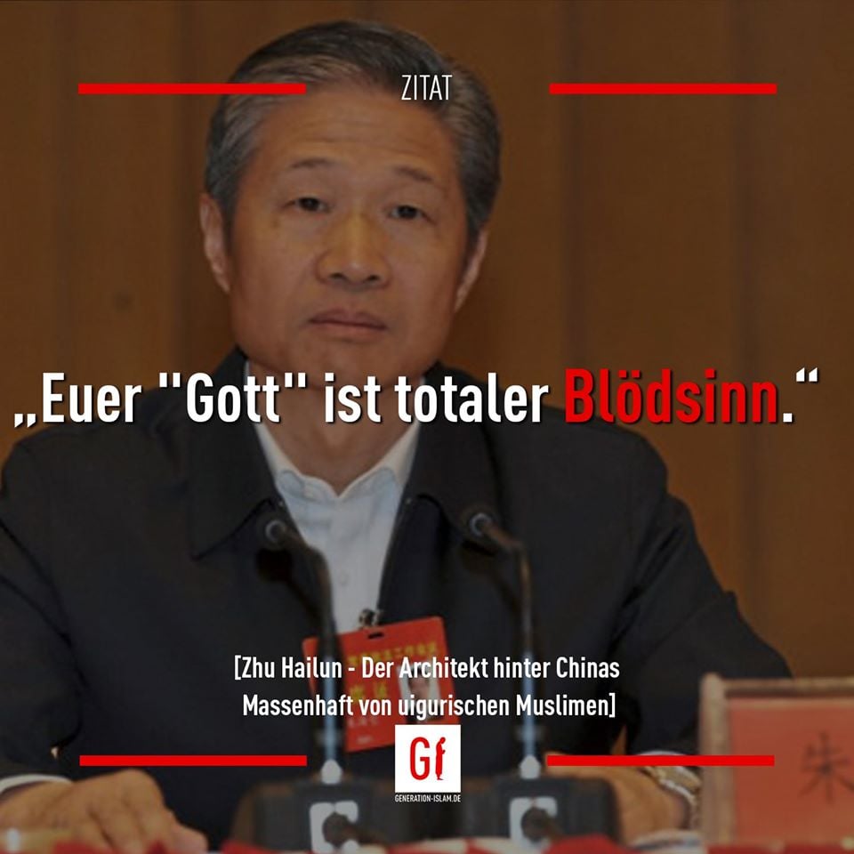 Generation Islam A Twitter Diese Gottlose Und Menschenverachtende Gestalt Und Architekt Zhuhailun Der Umerziehungslager Madeinchina Fur Die Uigurischen Muslime In Der Chinesischen Provinz Xinjiang Sagte In Einem Interview Bezuglich Dem Islam