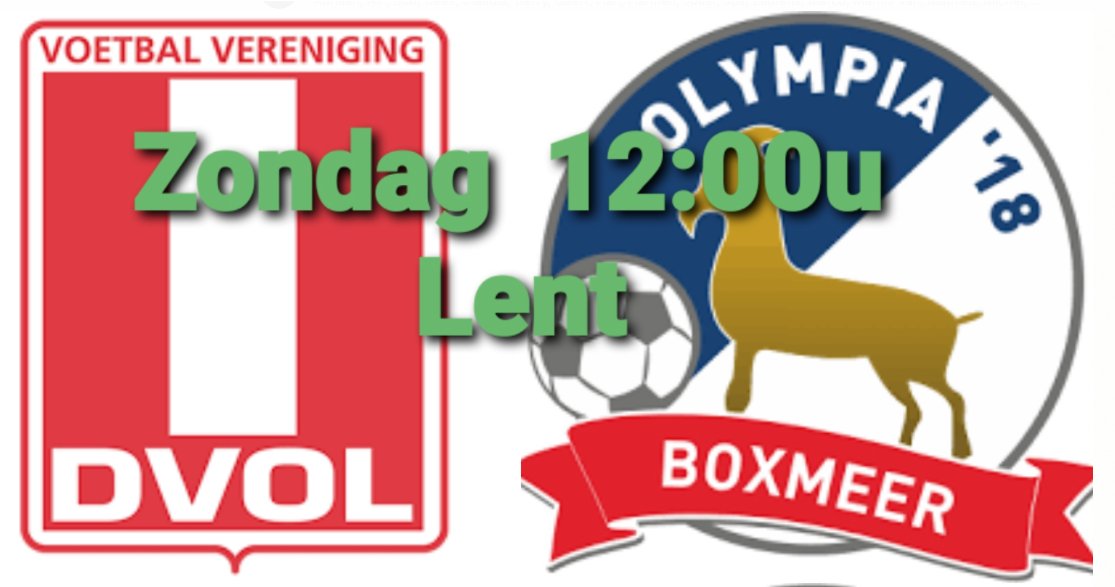 Zondag om 12:00 uur vriendschappelijk wedstrijd tussen DVOL en Olympia '18 uit Boxmeer.