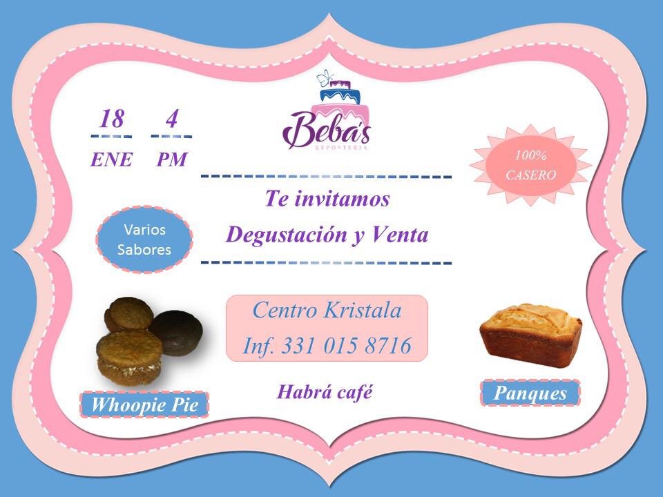 bebasreposteria's tweet photo. Te esperamos 18 Enero 2020, 4 PM, Centro Kristala, Gabriel D’anunnzio 5514 (atrás Sirloin Av Vallarta) https://t.co/IsVU4lFelQ