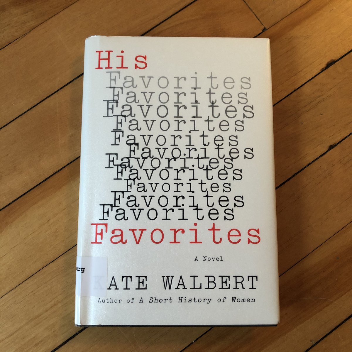 3/52His Favorites by Kate Walbert.  #52booksin52weeks  #2020books  #booksof2020