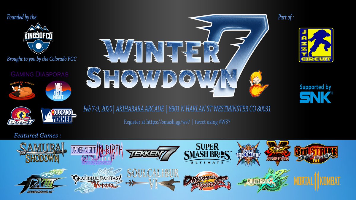 levelupseries's tweet photo. Support your local @SNKPofficial events in 2020!
Catch these amazing SNK events coming up this winter season:
Frosty Faustings
EVO Japan
Hyper Drive
Lunar Bout
Winter Showdown 7
Vegas Cup
Tournament Listings:
https://t.co/xnJuWPRjhM
#SNK2020 https://t.co/iDicIaA6TM