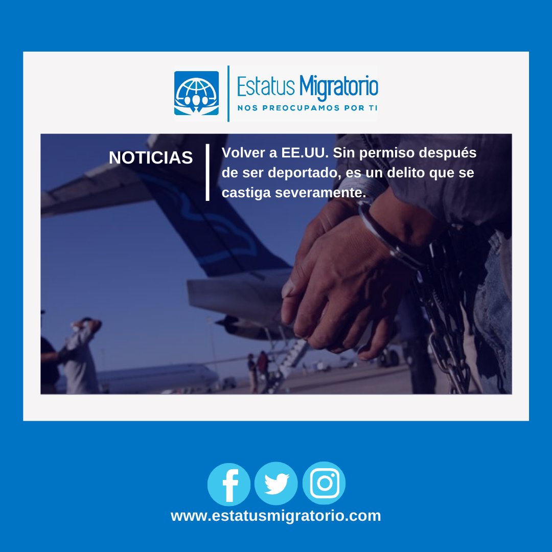 EsMigratorio's tweet photo. Cuando un #inmigrante es deportado, la ley de EE.UU. condena hasta con 10 años fuera la presencia no autorizada en el país. Si regresa antes de tiempo y sin permiso, es un crimen serio que incluye cárcel y nuevas sanciones, a veces de por vida.

>> https://t.co/wdRg1tYWGx https://t.co/zfGjCelSqV