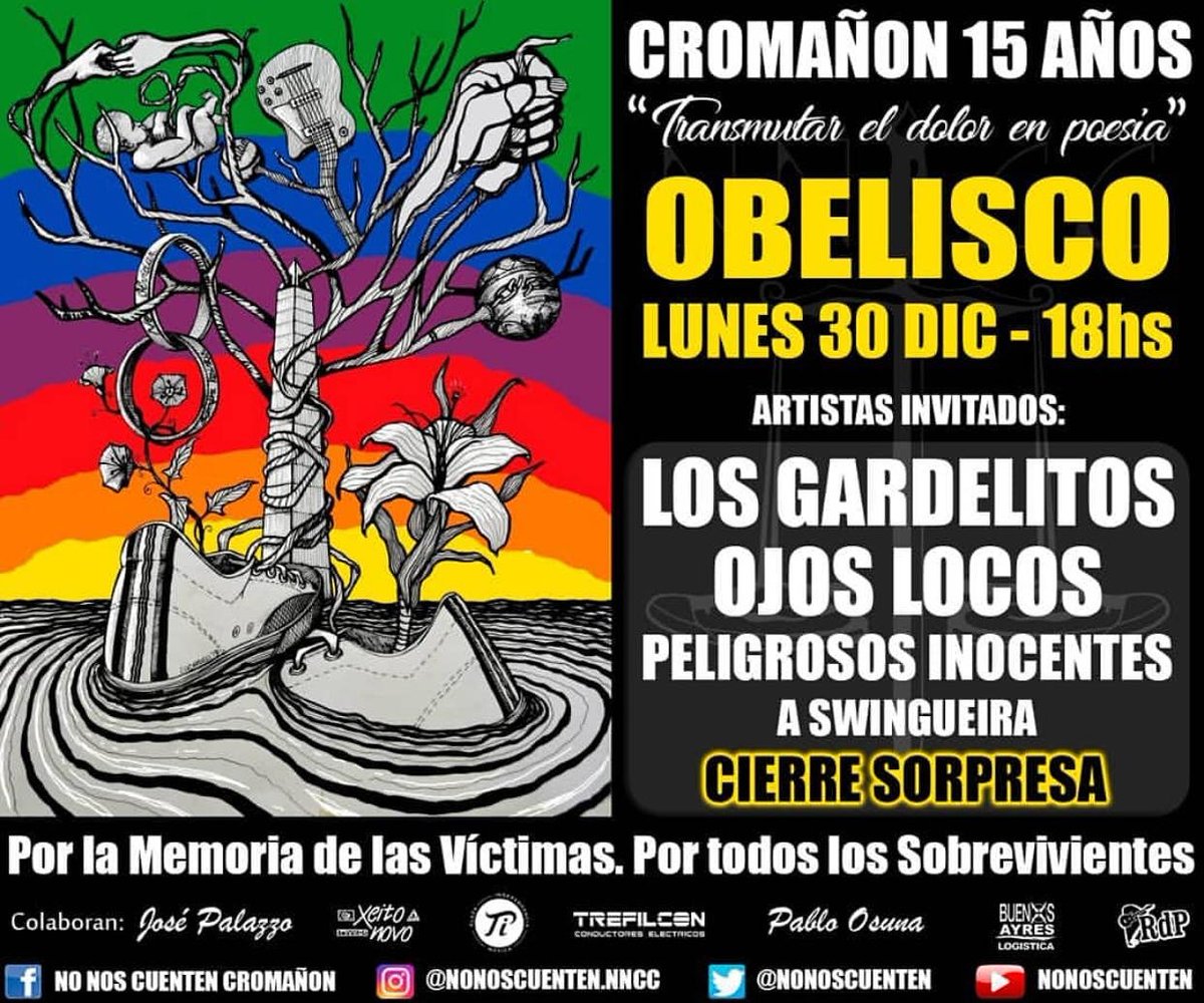 Nonoscuenten's tweet photo. #Cromañon15Años
Hoy, como el primer día elegimos recordar y homenajear a los que no están y a todos los sobrevivientes, desde la VIDA. Construyendo.
Los esperamos a todos y todas en el Obelisco desde las 18hs.
Infinitas Gracias por el apoyo incondicional de estos 15 años. https://t.co/NCrFkFmxpD