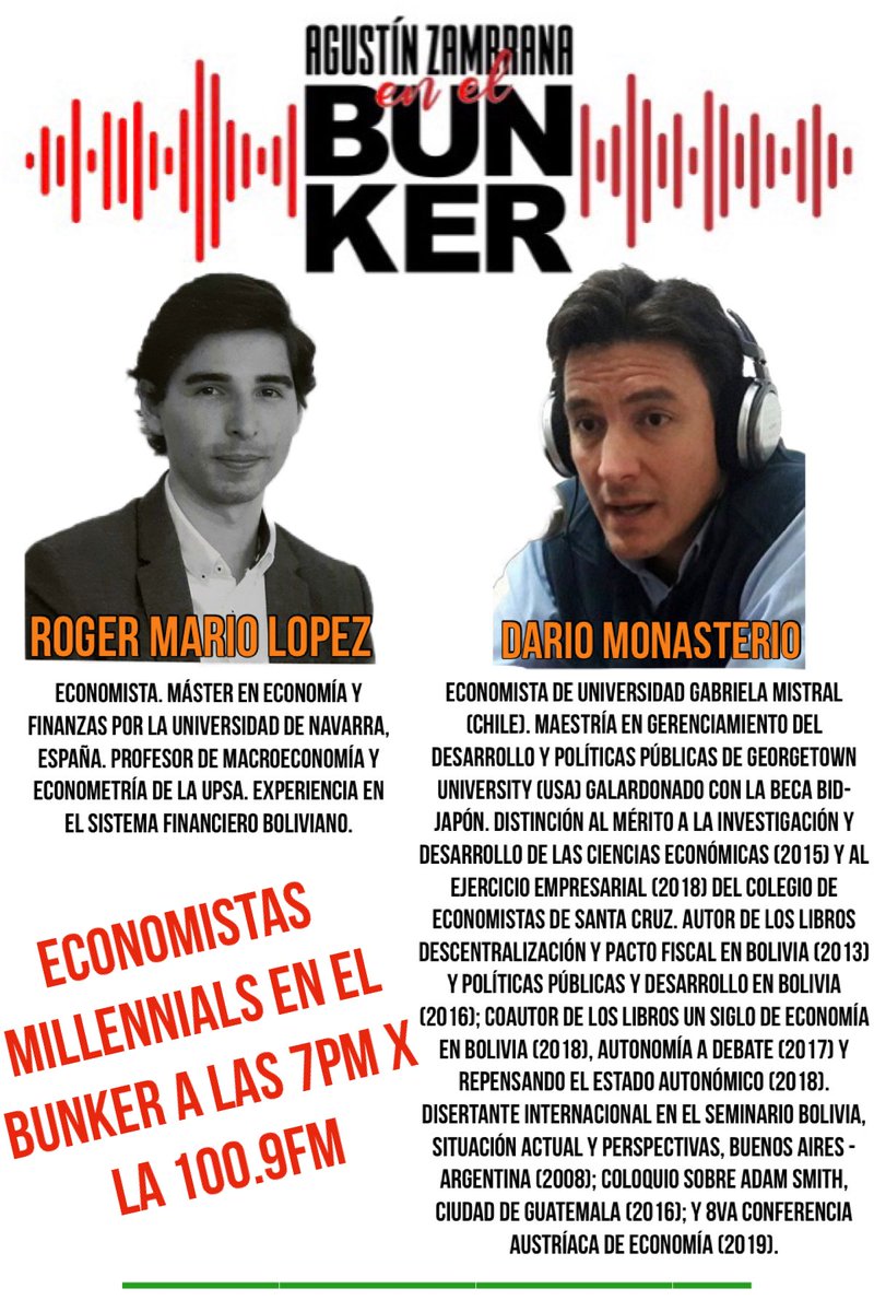 AgustinZambrana's tweet photo. Este lunes, 2 economistas CRACKS de la #GeneracionMillennial estarán en el Bunker hablando de #Economia. Escuchemos la visión millennial para lo venidero en Bolivia. Cuáles son sus sugerencias y conceptos a lo que se viene.
Lunes x 100.9FM a las 7pm y por Facebook Live!! https://t.co/imhUvA7t9w