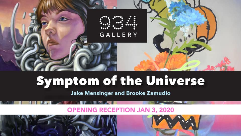 MatthewJeffreyB's tweet photo. "Symptom Of The Universe," by Brooke Zamudio and @JakeMensinger, opens 7:00 p.m. THIS FRIDAY, January 3, at  @934Gallery!!!!!  https://t.co/sQYSW5UFR4  https://t.co/fQx2l7ZYe5 https://t.co/o0g7P3nXRg