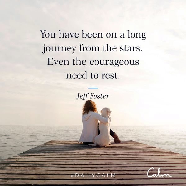 jamesguanzon's tweet photo. “You have been on a long journey from the stars. Even the courageous need to rest.” #meditation #Gratitude #DailyCalm @Calm #SeekBalance https://t.co/XGaPANMjgP