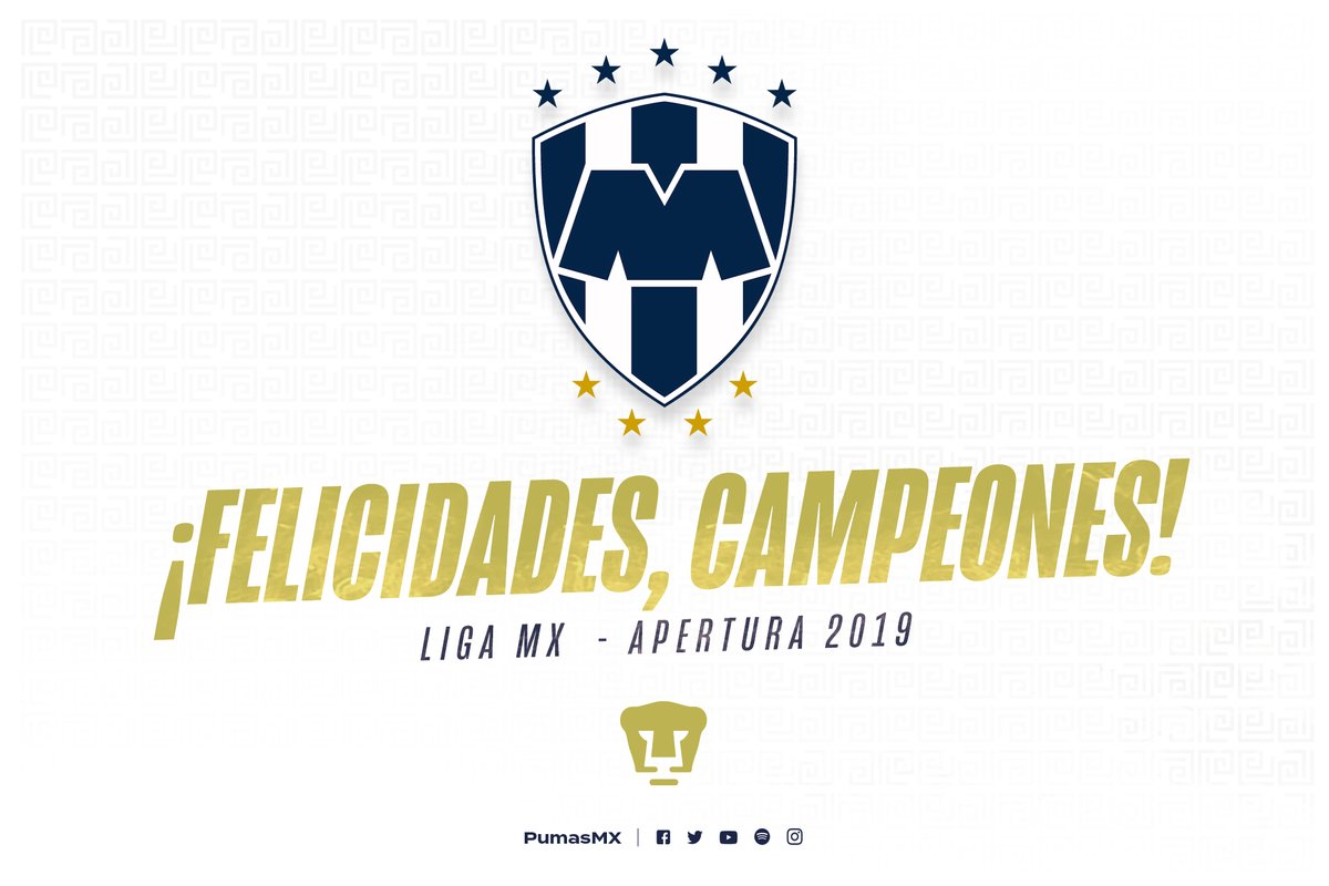 🏆 Felicidades, <a href="/Rayados/">Rayados</a>, por obtener el título del Apertura 2019 de la <a href="/LigaBBVAMX/">Liga BBVA MX</a>. 

#SoyDePumas