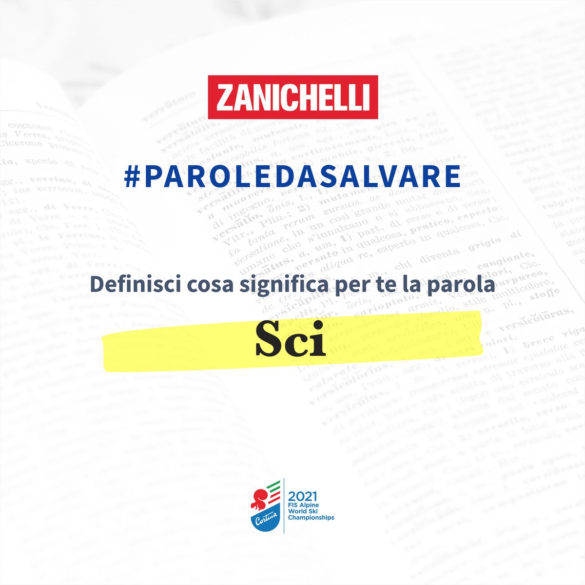 fond_cortina's tweet photo. Unisciti a noi nell’iniziativa #PAROLEDASALVARE! Scarica l'App ufficiale Cortina 2020 (link: https://t.co/hMVIIASPqt). La parola di oggi è: #sci. @goggiasofia sceglierà le migliori che saranno pubblicate. #roadtoCortina2021 @Zanichelli_ed https://t.co/7W6RrlXFV0