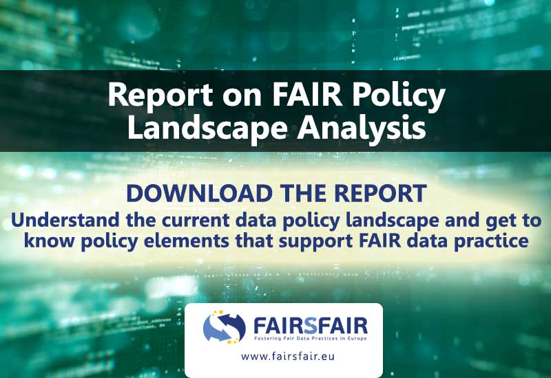 FAIRsFAIR_EU's tweet photo. Want to read an analysis of #Datapolicies that support #FAIRdata practices? Download "FAIR Policy Landscape Analysis" report to become aware of policies & recommendations that help turning #FAIR into reality. Click here https://t.co/eIuKdmihEz #FAIRsFAIR #datapractitioners https://t.co/uDK1KHw6KK