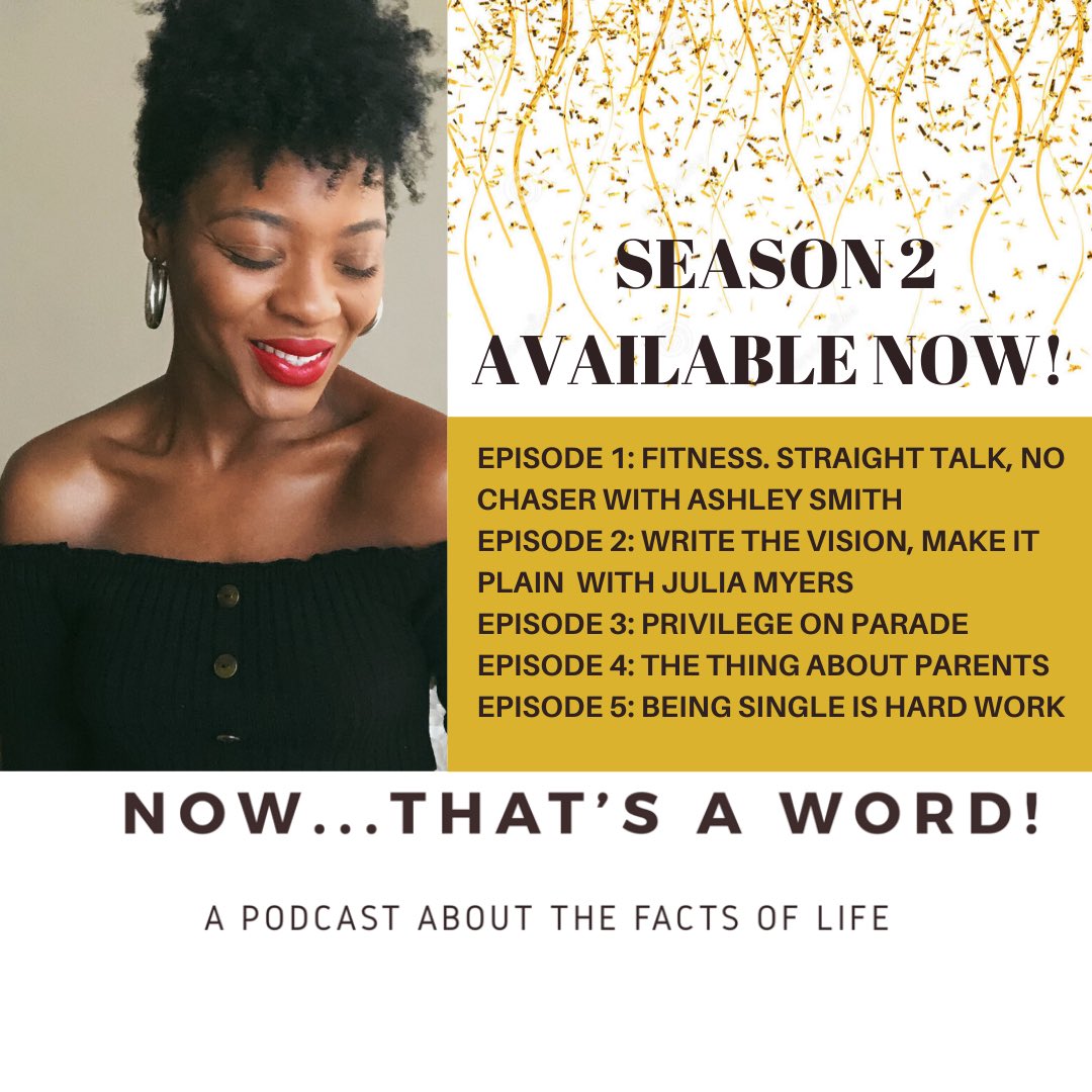 🎊It’s Season 2 Premiere Day! 🎊 All five, season 2 episodes are now available to binge listen. Thank you all so much for all your love and support! #nowthatsaword #podcastsforwomen #podcastsforblackwomen #chicagopodcast #podcast #podcasts #newpodcast