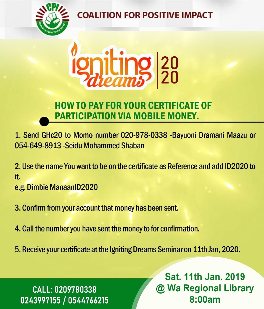 Pay for your Igniting Dreams Certificate of Participation via Momo in 5 simple steps. Check them out!!!!

#IgnitingDreams
#ID2020