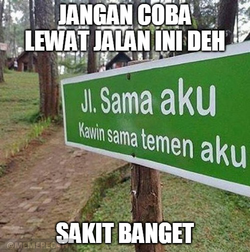KabelRidwan's tweet photo. alergi gengs kalo lewat sini mah
#baper #memeindonesia #memesdaily #nikahmuda #married #jalancantik #ngakak #ngakaklihatkelakuanmu #SeninAmbyar #SeninTerakhir2019 https://t.co/3kgKvqlZf5