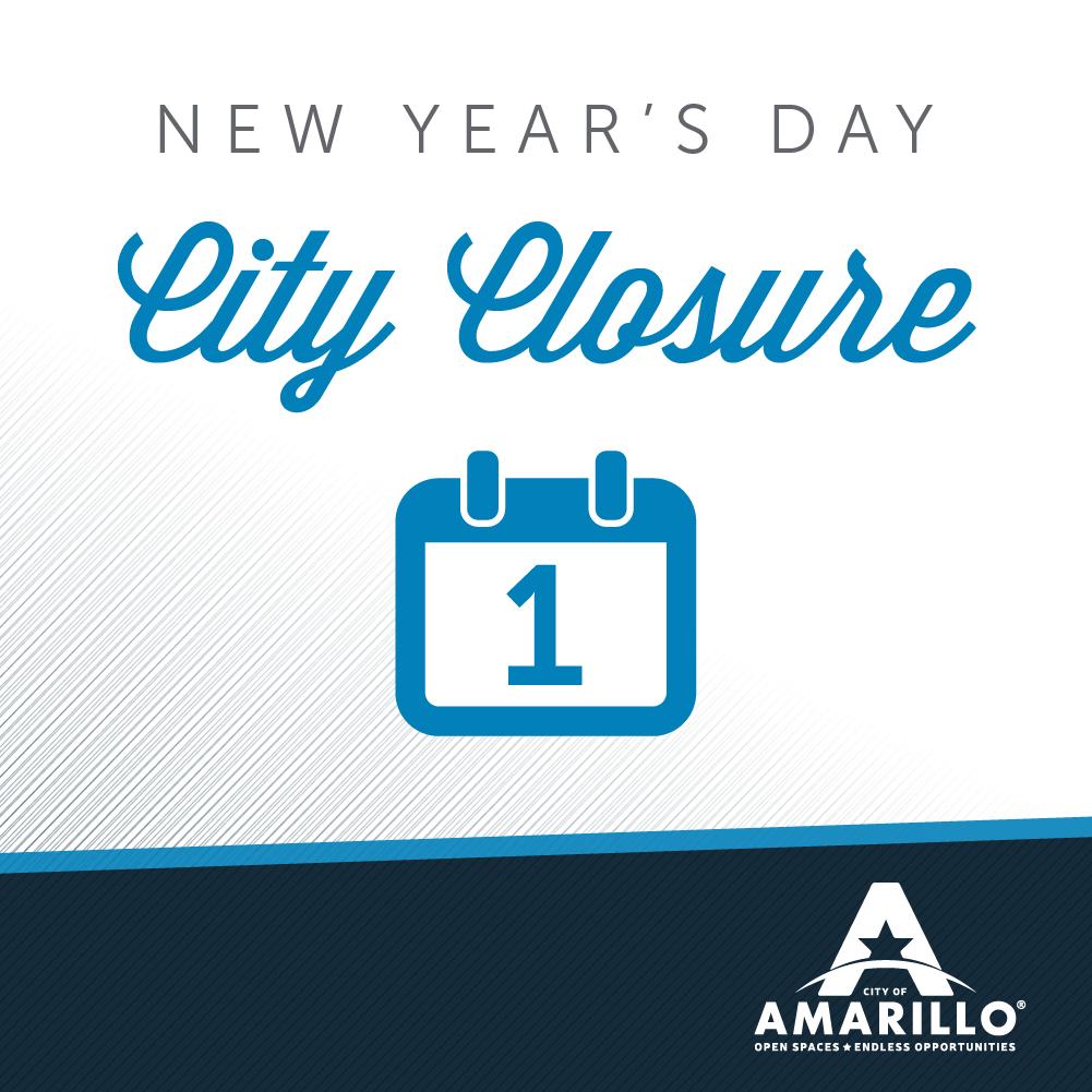 CityofAmarillo's tweet photo. City Hall will be closed Wednesday, January 1 in recognition of New Year's Day, and will reopen at 8 a.m. Thursday January 2. https://t.co/VvtkjwoY9I