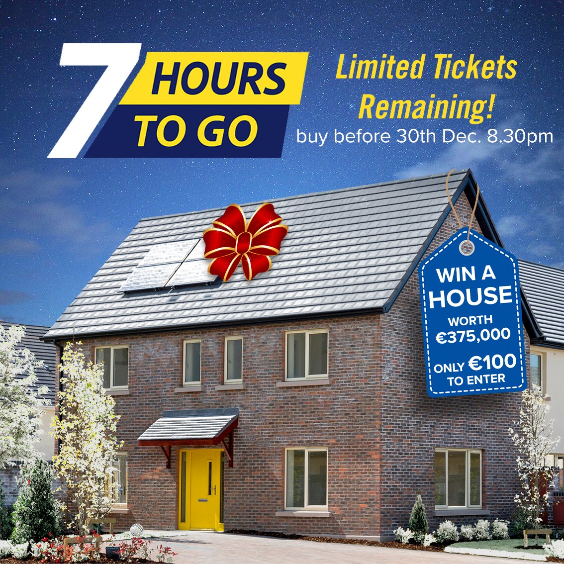 ⏰ Only 7 Hours left! ⏰ Get your ticket before its too late at winindublin15.ie or at the Kilmore Hotel until 8.30pm today! 🎟🎁 Someone will win a House worth €375,000! 🥳