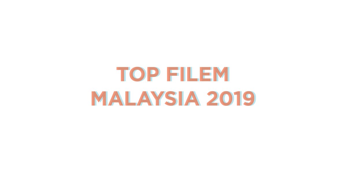 sinemascopemy's tweet photo. Apa 'Top Filem Malaysia' 2019 anda?
#RekomenFilem #Filem2019 https://t.co/387t0wT7r4
