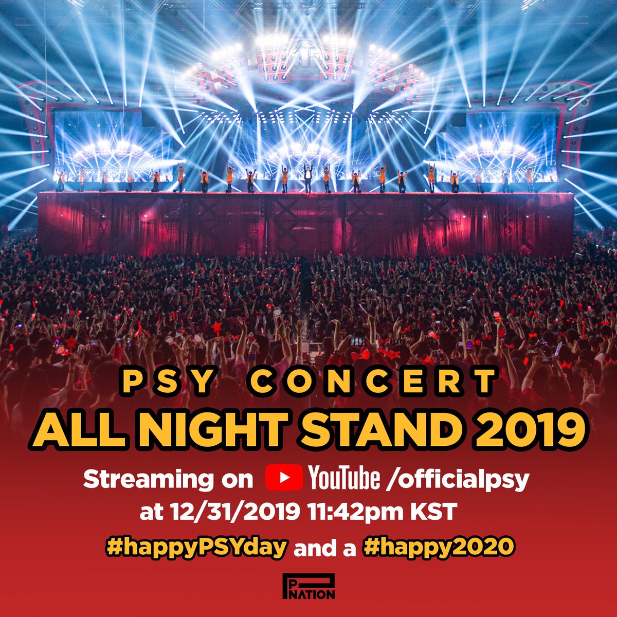 PSY CONCERT ALL NIGHT STAND 2019 Streaming on YOUTUBE/officialpsy at 12/31/2019 11:42pm KST #happyPSYday and a #happy2020 #12시부터생일축하받습니다🥳 #acceptingBDAYconratsfrom12am🥳