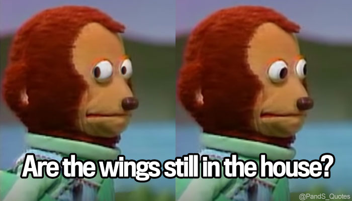PandS_quotes's tweet photo. "Are the wings still in the house?" @mycorreale "..." @SebastianComedy #EP381 https://t.co/9uW8y1o9CG