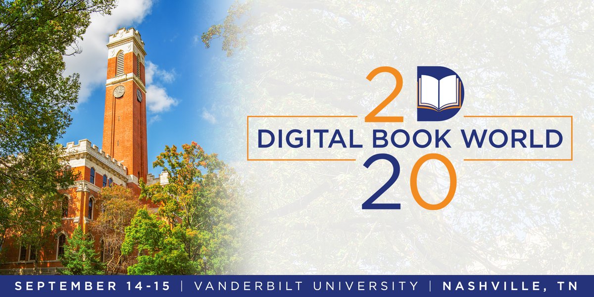 DigiBookWorld's tweet image. Digital Book World 2020
September 14-15
Nashville TN
On the campus of Vanderbilt University

The gathering of the wide world of publishing
(With a spotlight, this particular year, on university presses!)

DigitalBookWorld.com

#DBW2020