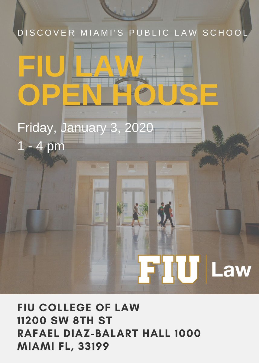FIULaw's tweet photo. Interested in @fiulaw? We are hosting an #OpenHouse at the College of Law on Friday January 3rd, 2020 from 1 -4 pm. #LawSchool #LSAC #FIU #lawschool #PreLaw

To RSVP, click here: https://t.co/SwavOFfNra https://t.co/ioO7CFoDzP