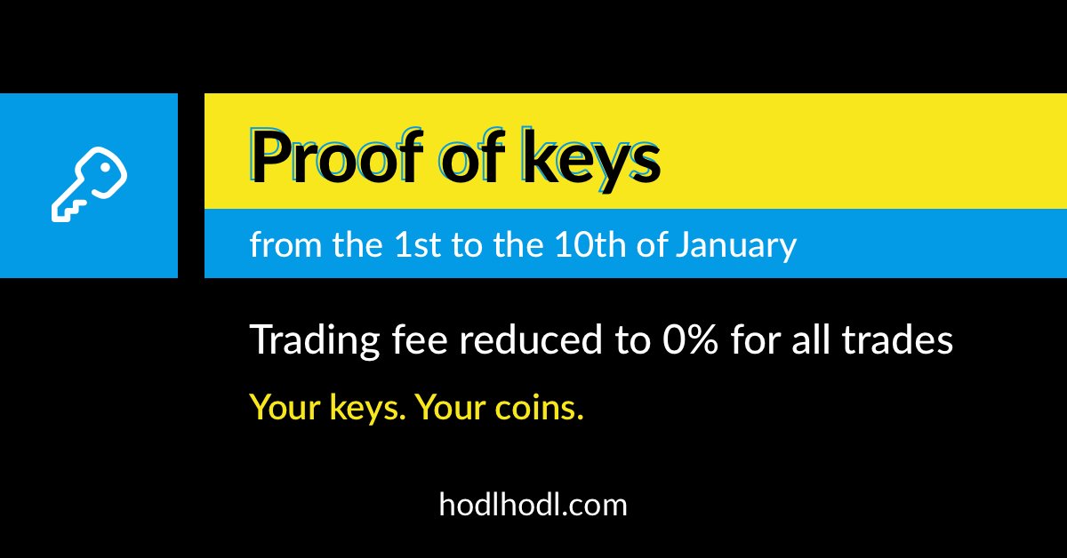 Hodl Hodl (@hodlhodl) on Twitter photo Starting on the 1st of January, we are removing the trading fee for ten days to support the annual Proof of Keys initiative. <a href="/TraceMayer/">Trace Mayer</a> Starting on the 1st of January, we are removing the trading fee for ten days to support the annual Proof of Keys initiative. <a href="/TraceMayer/">Trace Mayer</a>
