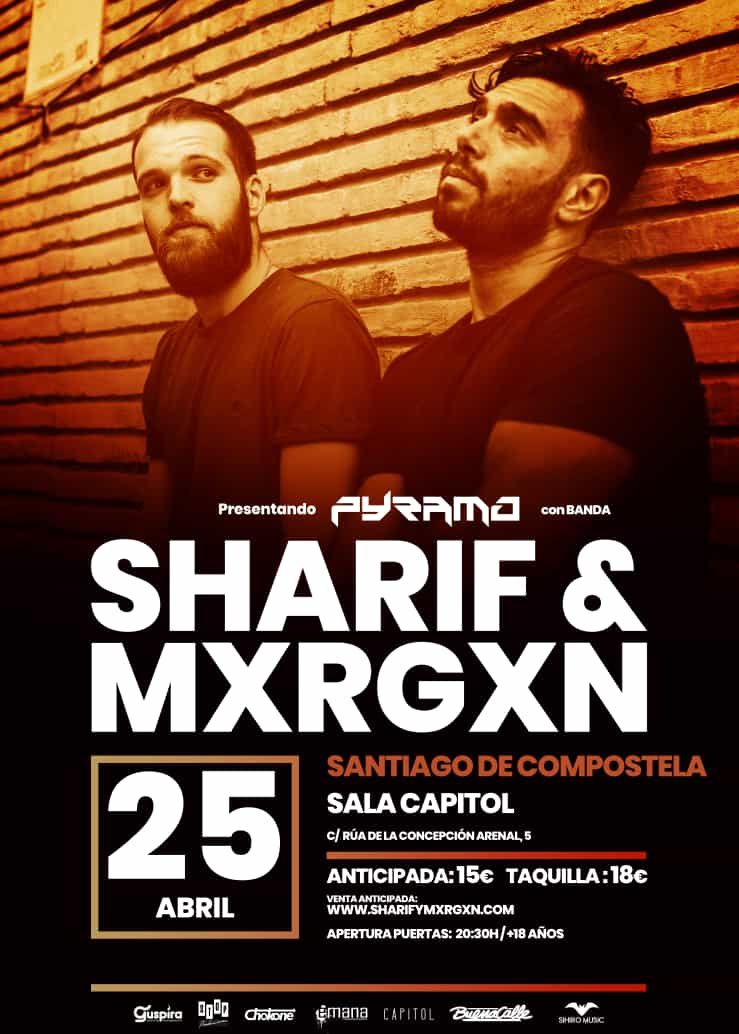 El 25 de abril tenemos a <a href="/SharifFernandez/">Sharif Fernandez</a> con <a href="/zgzmxrgxn/">MXRGXN</a>, presentando Pyramo en la <a href="/SalaCapitol/">Sala Capitol</a> de Santiago 

¿QUIÉN VIENE A QUEMAR LA NOCHE? 🔥✨

Entradas en sharifymxrgxn.com