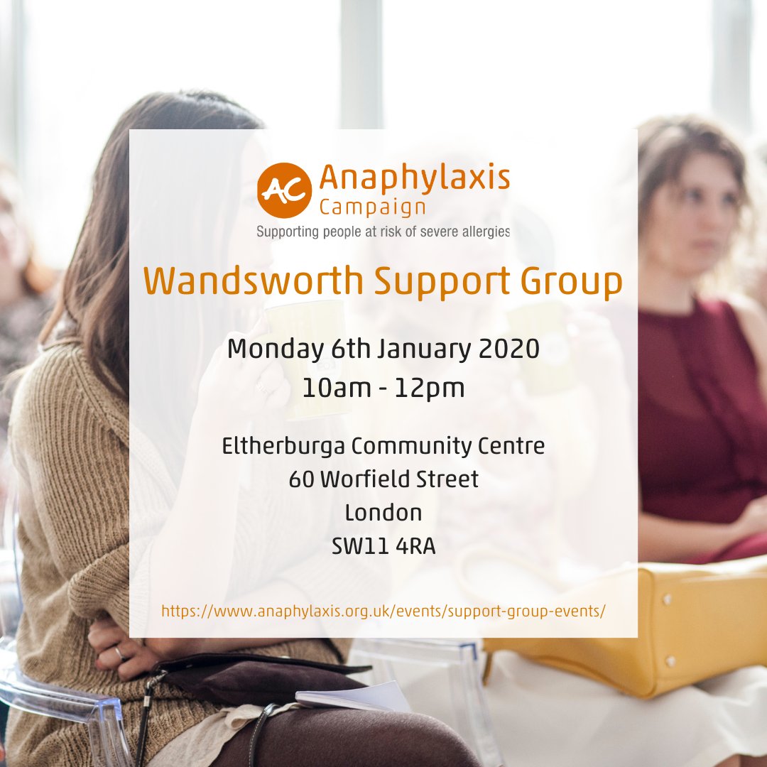 AnaphylaxisUK's tweet photo. We're looking forward to the Wandsworth Support Group next Monday 6th January between 10am - 12pm. All groups are free to attend and are a chance to share experiences, swap tips and talk about what's on your mind in a supportive setting. More info: https://t.co/EJbRs7hwx5 https://t.co/sxzbbvBe2x