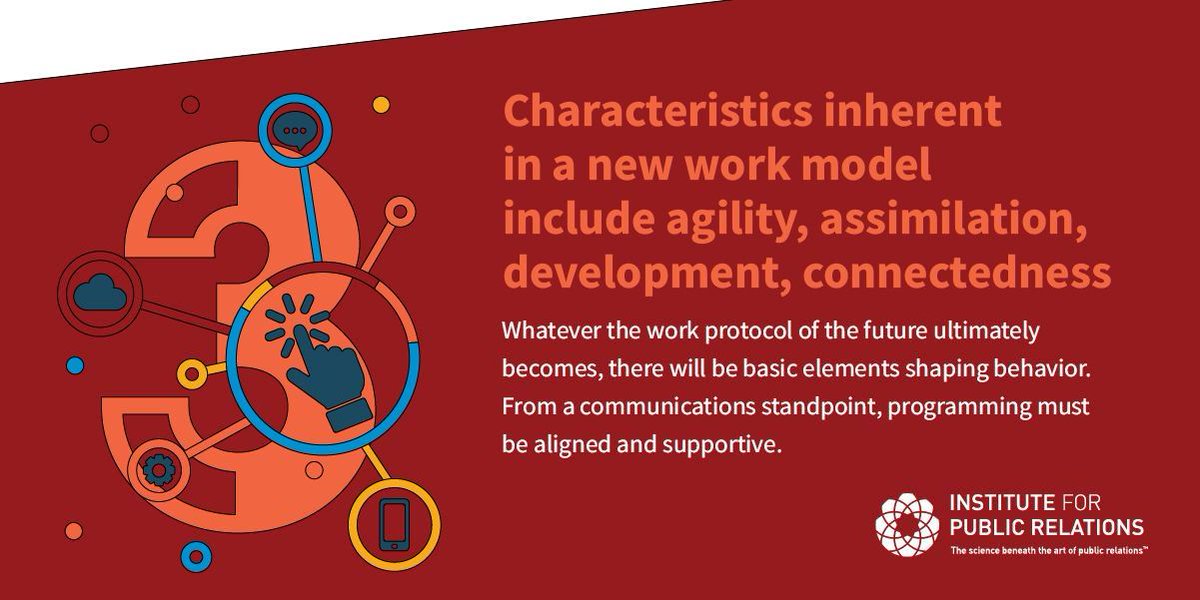 InstituteForPR's tweet photo. Whatever the work model of the future ultimately becomes, there will be basic elements shaping behavior. From a communications standpoint, programming must be aligned and supportive. Learn more in the 2019 IPR Future of Work Report: https://t.co/2WBORpOl3R #IPRFutureofWork https://t.co/ywSvoY30Gh
