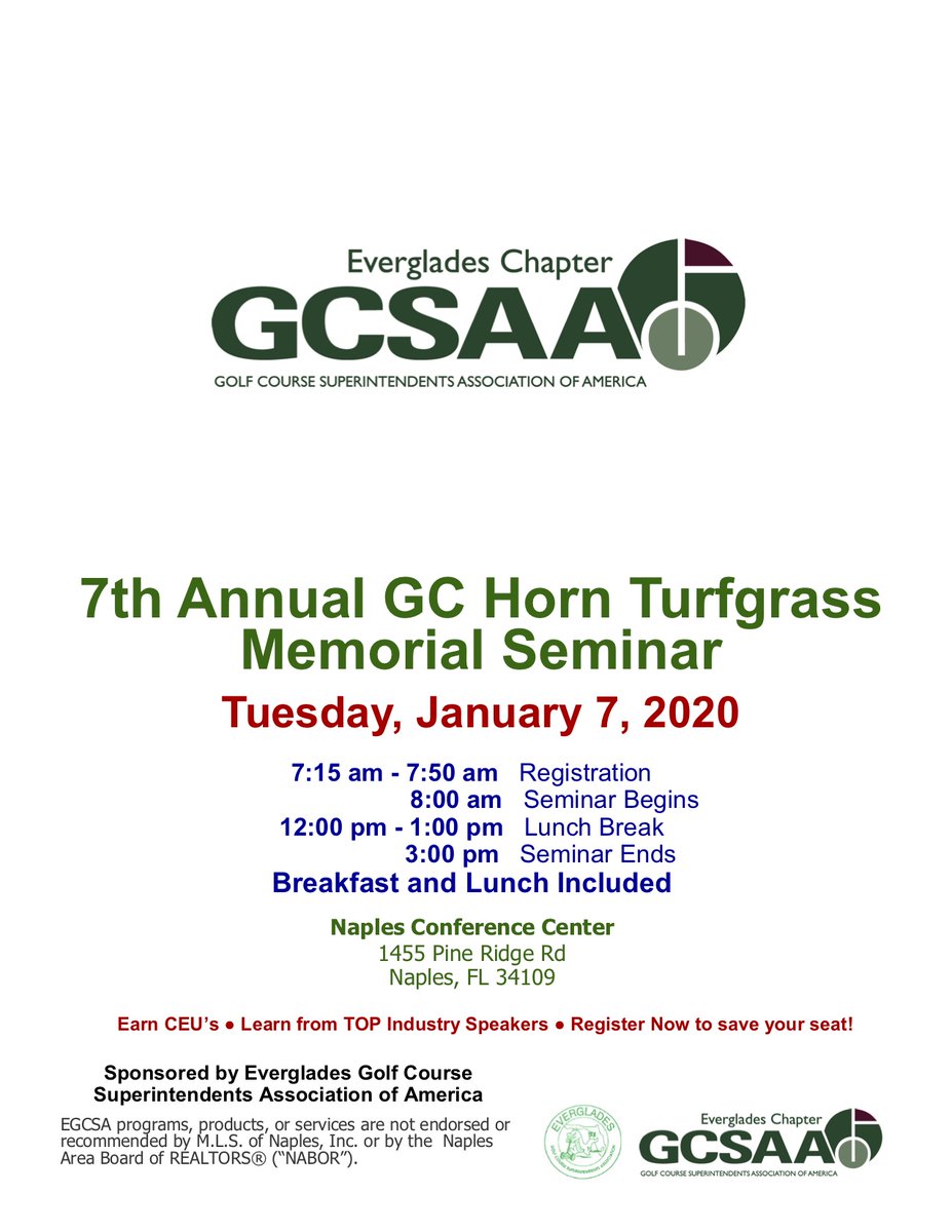 Are you signed up for the 7th Annual GC Horn Turfgrass Memorial Seminar on January 7th, 2020?  It is just around the corner.....attached is the flier!  <a href="/EGCSA2016/">EvergladesGCSA</a> <a href="/FGCSA/">Florida GCSA</a> <a href="/CalusaGCSA/">CalusaGCSA</a> #golf #education #GCSuper #turfgrass #GolfCourseSuperintendent #swfl #environment