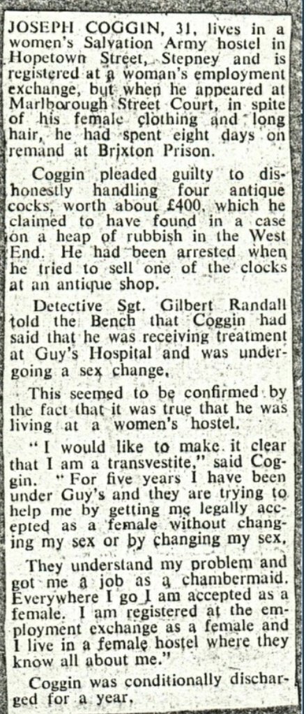 1969, Joseph Coggin residing in a Salvation Army women's hostel because he is a transvestite....