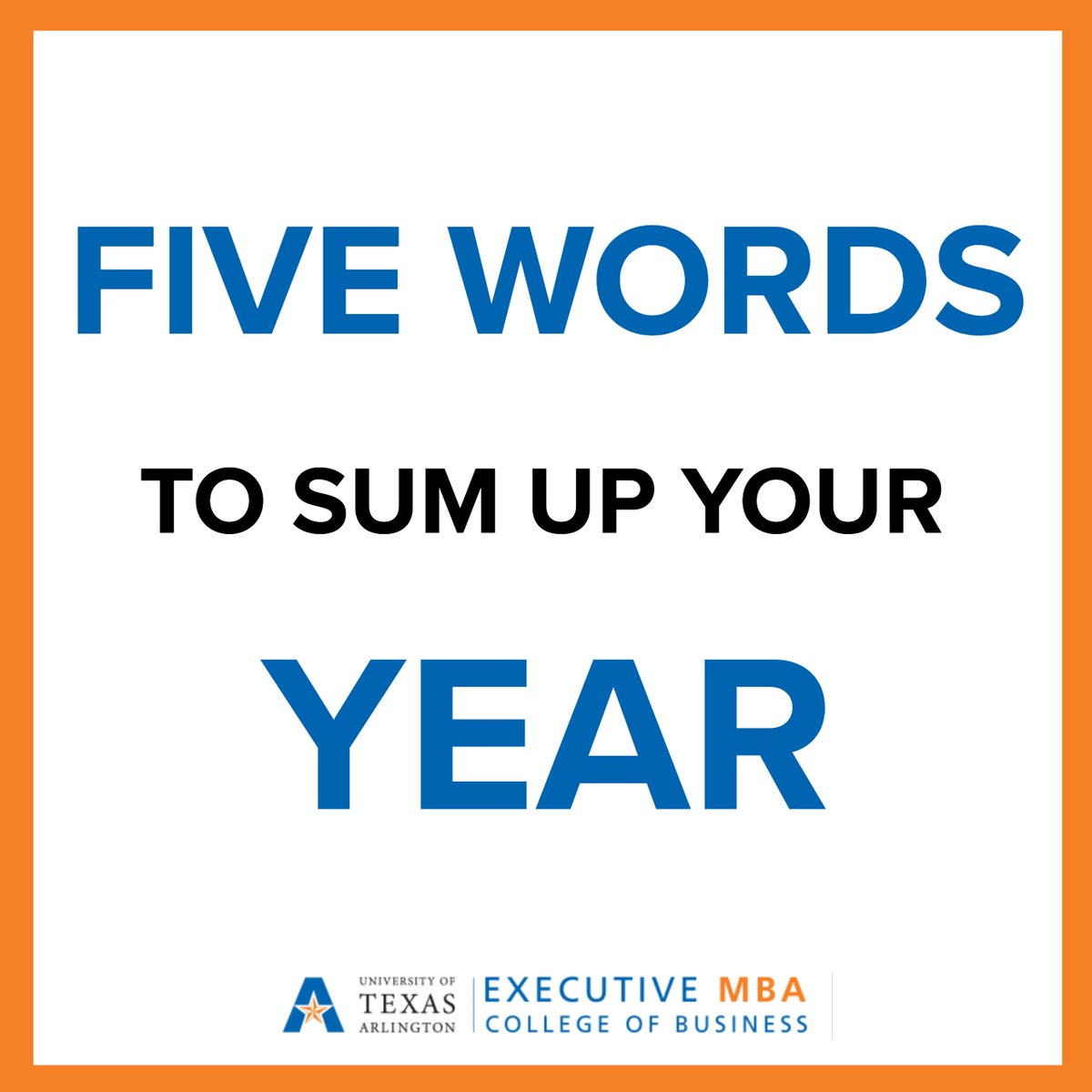 Yes, it's that time of the year...time for reflection. So what would your five words be?

#executive #emba #uta #fortworth #reflection #selfimprovement