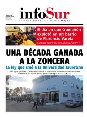 infosurdiario's tweet photo. #NuestroDiario #nuestratapa #Infosur @UNAJ_oficial una década ganada a la zoncera @Andreswatsonok @mayrasmendoza @jjosemussi @PereyraJulio @CFKArgentina @Kicillofok @FernandezAnibal @Carlos_Kunkel https://t.co/gqyFTuq4HA
