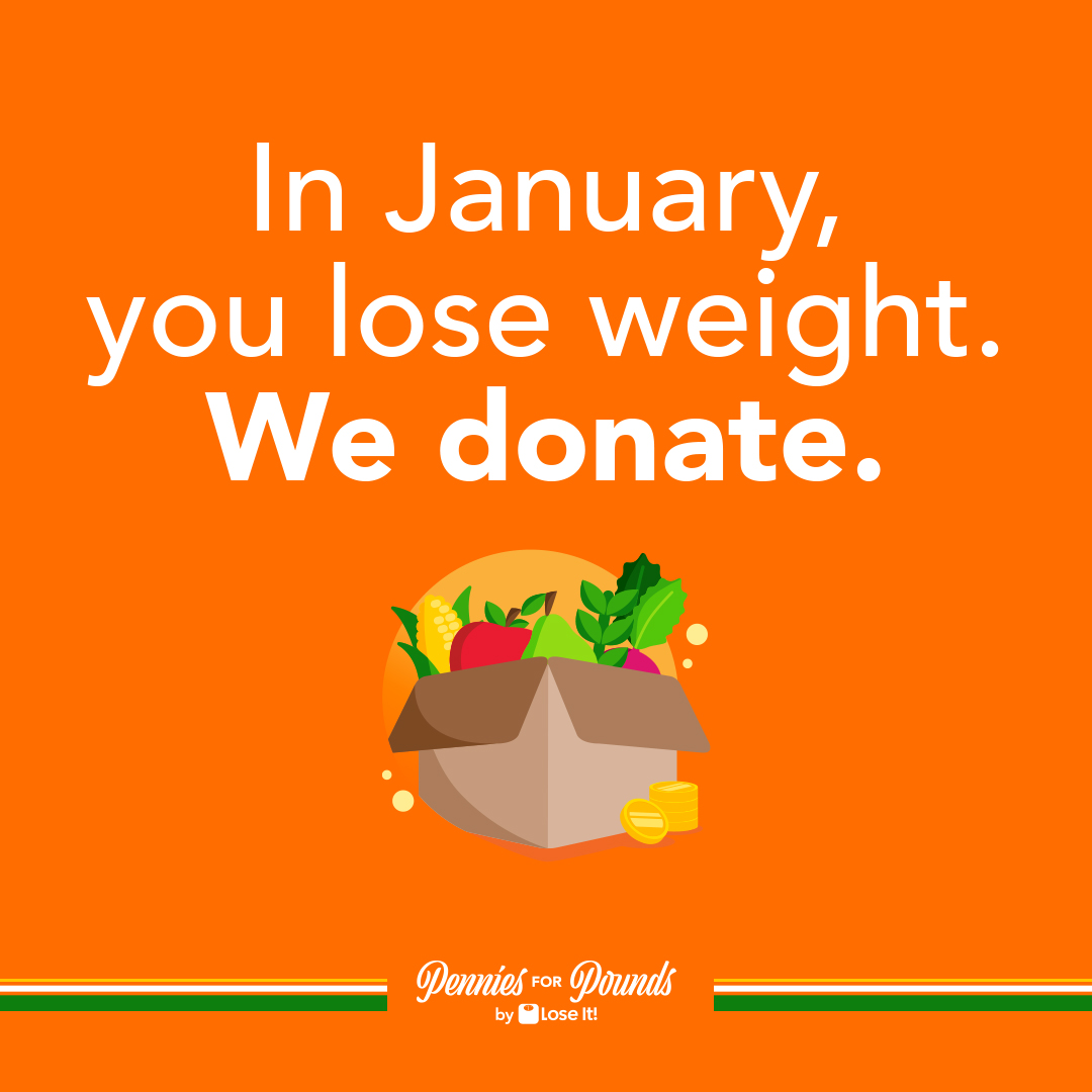 Lose It! (@loseit) on Twitter photo GET READY! During all of January, Lose It! will donate 1¢ for every lb lost to <a href="/nokidhungry/">No Kid Hungry</a>. You can help us reach our goal of 1.5 million lbs lost & up to 150,000 meals provided by simply logging progress in the Lose It! App during Jan #penniesforpounds pennies4pounds.com GET READY! During all of January, Lose It! will donate 1¢ for every lb lost to <a href="/nokidhungry/">No Kid Hungry</a>. You can help us reach our goal of 1.5 million lbs lost & up to 150,000 meals provided by simply logging progress in the Lose It! App during Jan #penniesforpounds pennies4pounds.com