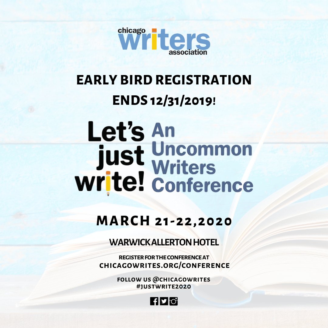 chicagowrites's tweet photo. One more day until early bird registration ends! https://t.co/ZZOnE7tNyA.
#justwrite2020 #writingconference #bestconferencesinamerica2020 #letsjustwriteconference #earlybirdregistration https://t.co/OY7WlRqR8U