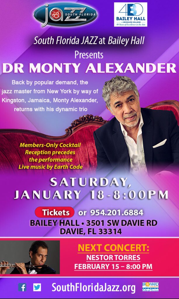#SouthFloridaJazz #BaileyHall present #JazzMaster from NYC by way of #KingstonJamaica #DrMontyAlexander TIX still available for DR Alexander and his dynamic trio’s SATURDAY JAN. 18 “Back By Popular Demand” performance. Members-only cocktail reception (before) #NestorTorres FEB 15