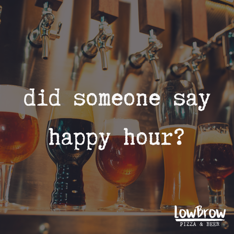 LowBrowPizza's tweet photo. We don't know about you, but we sure are thirsty...🍻

Local Taps $5/pint | Big Brewery Bottles $2.50 | Vino $4.50 now till 5:30pm.

#lowbrowpizzaandbeer #alocalmadejoint #grittyeastnaples #naplesfl #craftpizza #craftbeer #beer #beerporn #instabeer #craftnotcrap #happyhour https://t.co/BK62PxRkl9